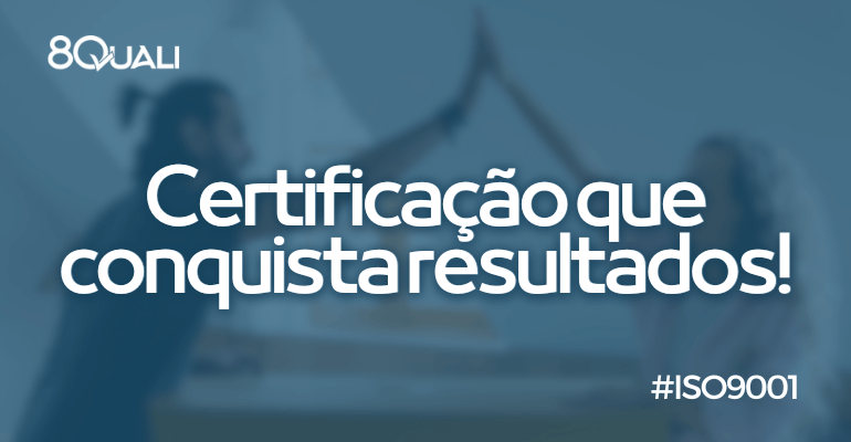 Por que implementar a ISO 9001 na sua empresa?